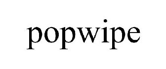 POPWIPE