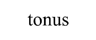 TONUS