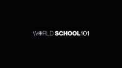 WORLDSCHOOL101