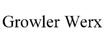 GROWLER WERX