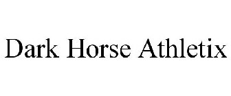 DARK HORSE ATHLETIX