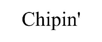 CHIPIN'