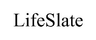 LIFESLATE