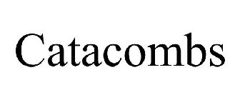 CATACOMBS