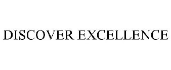 DISCOVER EXCELLENCE