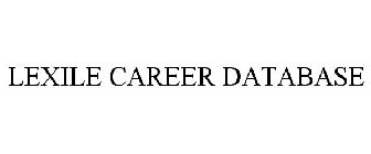 LEXILE CAREER DATABASE