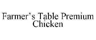 FARMER'S TABLE PREMIUM CHICKEN