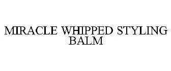 MIRACLE WHIPPED STYLING BALM