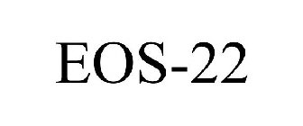 EOS 22