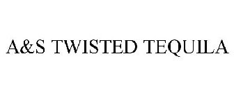 A&S TWISTED TEQUILA