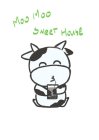 MOO MOO SWEET HOUSE