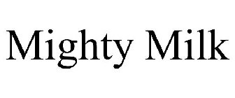 MIGHTY MILK