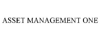 ASSET MANAGEMENT ONE