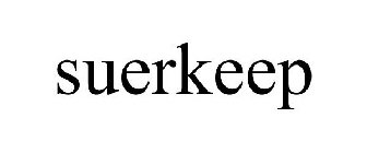 SUERKEEP