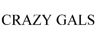 CRAZY GALS