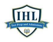 IHL TEST PREP AND ADMISSIONS ING UM ART ENI ET EM