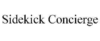 SIDEKICK CONCIERGE