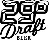 29° DRAFT BEER