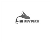 HI FLYFISH