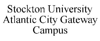 STOCKTON UNIVERSITY ATLANTIC CITY GATEWAY CAMPUS