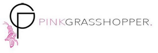 PG PINKGRASSHOPPER.