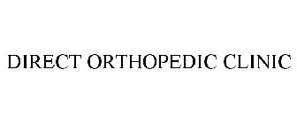 DIRECT ORTHOPEDIC CLINIC