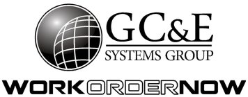 GC&E SYSTEMS GROUP WORKORDERNOW