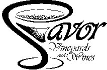 SAVOR VINEYARDS AND WINES