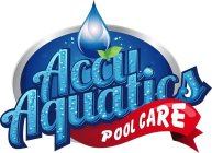 ACCUAQUATICS POOL CARE