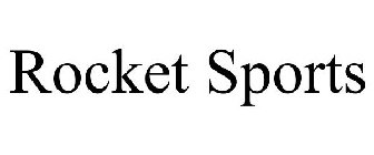 ROCKET SPORTS