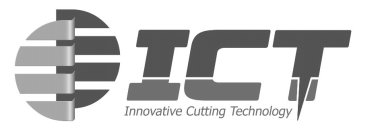 ICT INNOVATIVE CUTTING TECHNOLOGY