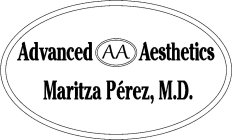 ADVANCED AA AESTHETICS MARITZA PÉREZ, M.D.