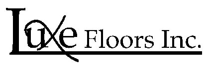 LUXE FLOORS INC.