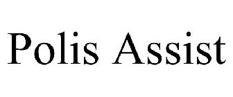 POLIS ASSIST