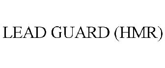 LEAD GUARD (HMR)