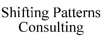 SHIFTING PATTERNS CONSULTING