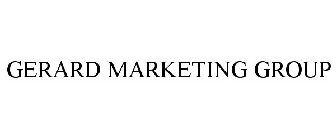 GERARD MARKETING GROUP