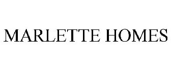 MARLETTE HOMES