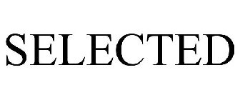 SELECTED