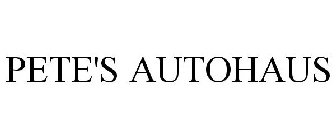 PETE'S AUTOHAUS