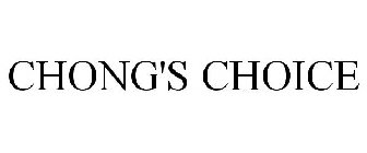 CHONG'S CHOICE
