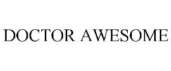 DOCTOR AWESOME