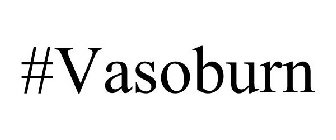 #VASOBURN