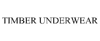 TIMBER UNDERWEAR