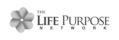 THE LIFE PURPOSE NETWORK