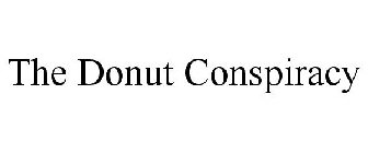 THE DONUT CONSPIRACY