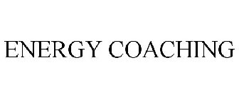 ENERGY COACHING