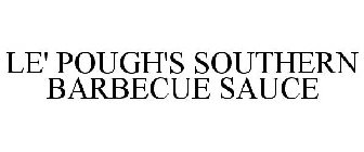 LE' POUGH'S