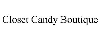 CLOSET CANDY BOUTIQUE