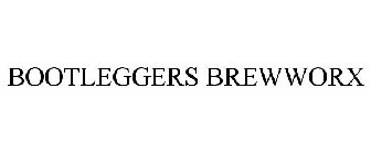 BOOTLEGGERS BREWWORX